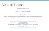 Prof. Dr. Christian Aders Seminar: Praxis der ...€¦ · Wintersemester 2017/2018 Prof. Dr. Christian Aders Seminar: Praxis der transaktionsorientierten Unternehmensbewertung-Vertiefung