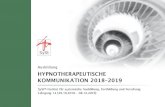 Ausbildung HYPNOTHERAPEUTISCHE KOMMUNIKATION … · der Milton Erickson Gesellschaft für Klinische Hypnose / MEG. Anerkannter Supervisor der „Deutschen Gesellschaft für Psychologische