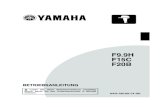 F9.9H F15C F20B - Claus Schalhorn · ©2009 durch Yamaha Motor Co., Ltd. 1. Ausgabe, Februar 2009 Alle Rechte vorbehalten. Jeder Nachdruck und jede unautorisierte Verwendung ist ohne