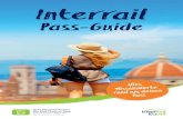 InterrailCreate your Pass-Guideown story · 3 Kurzanleitung Falls du einen Flexi Pass nutzt, notiere das Datum deiner Reisen in deinem Reisekalender, bevor du am jeweiligen Tag deine