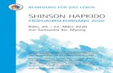 SHINSON HAPKIDO€¦ · SHINSON HAPKIDO EHÜHRJA LGFSHARNR02G2 0 Köln, 20. – 22. März 2020 mit Sonsanim Ko. Myong Seid herzlich willkommen zum Shinson Hapkido-Training für alle: