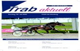 Trab aktuell - hamburgtrab.de€¦ · Prince of Persia 12 Prosperous S 8 Quinze Juin 1 Red Girl 11 Rockabye 8 Romeo Diamant 3 Safir Photo QW1 Sciacallo OM (IT) 6 Stand up QW2 Summertime