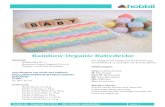 Rainbow Organic Babydecke - hobbii.de€¦ · Hobbii.de - Copyright © 2018 - Alle Rechte vorbehalten seite 3 8. Mit 3 Lftm wenden. 1 Stb in die erste M. “Je 1 Stb in die nächsten