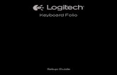 Keyboard Folio - Logitech · Loitech eoard Folio 6 Deutsch Verstauen des iPads für den Transport 1. Setzen Sie das iPad in die iPad-Halterung. 2. Schließen Sie das Keyboard Folio: