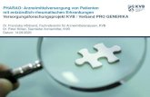 PHARAO: RHEUMA Versorgungsforschungsprojekt mit PRO … · Dr. P. Killian/Dr. F. Hörbrand | 11. September 2020 2 Wofür steht PHARAO? Versorgungsforschung mit der Pharma-Industrie