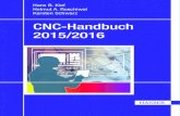 CNC-Handbuch 2015/2016€¦ · Hans B. Kief Helmut A. Roschiwal Karsten Schwarz CNC-Handbuch 2015/16 CNC · DNC · CAD · CAM · FFS · SPS · RPD · LAN CNC-Maschinen · CNC-Roboter