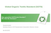Global Organic Textile Standard Global Organic Textile ... Global Organic Textile Standard Was garantiert