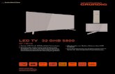 LED TV 32 GHB 5800 - Grundig€¦ · LED TV 32 GHB 5800 32" / 80 cm Modell: 32 GHB 5800 Farbe: Schwarz glänzend EAN Code: 4013833032083 Bestellnummer: SNF000 Design LCD TV mit LED