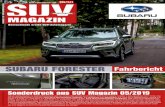 Deutschlands erstes SUV-Automagazin - Subaru€¦ · SUV Magazin Hinweis: Information über Kraftstoffverbrauch und CO05.2019 Fahrbericht Subaru Forester Gleiten: Gerade in der Stadt