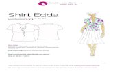 Shirt Edda - ellepuls.com€¦ · Shirt Edda Shirt Edda Jerseyshirt mit „Knoten“ in der vorderen Mitte. Schöner Ausschnitt V-Ausschnitt mit einer Verdrehung der Vorderteile.