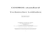 COSMOS-standard - · PDF file COSMOS Standard – 6.1 Kategorien der Bestandteile Artikel 6.1.3 Bestandteile tierischen Ursprungs Milch, Honig, Bienenwachs, etc sind erlaubte Bestandteile