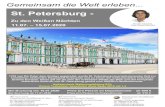 St. Petersburg - Schaffranek Kulmbach€¦ · historische Zentrum von St. Petersburg gehört zum UNESCO-Weltkulturerbe. Holidaycheck Weiterempfehlung 83% Unsere Teilnehmer bewerteten