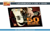 LEHRBUCH + CD + DVD - Play-Music · stammen aus der Feder berühmter Bluesmen, wie Otis Rush, B.B. King, Eric Clapton, Freddie King, Buddy Guy, Albert King, Stevie Ray Vaughan, Magic