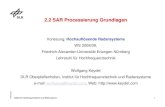 2.2. SAR Processierung Grundlagen WS07-08keydel.pixelplaat.de/uploads/File/Erlangen 09-10/Prozessierung.pdf · SAR Processing Image Formation Different Azimuth Reference Functions