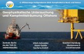 Geophysikalische Untersuchung und Kampfmittelräumung Offshore€¦ · © SeaTerra GmbH 6. Offshoretage Heiligendamm 2019: Kampfmittel in Nord - und Ostsee Geophysikalische Untersuchung