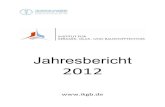 Jahresbericht 2012 130904UB - tu- · PDF file Jahresbericht 2012 4 1. Allgemeine Informationen 1.1. Organisationsform Das Institut für Keramik, Glas- und Baustofftechnik ist eines