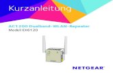 Kurzanleitung für den AC1200 Dualband-WLAN-Repeater EX6120€¦ · WPS-LED Leuchtet grün: Die WLAN-Sicherheitsfunktion ist aktiviert (WPA oder WPA2). Blinkt grün: Eine WPS-Verbindung