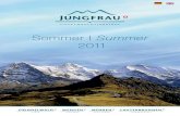 Sommer | Summer - Adventure-magazin.de · Ausgezeichnete Natur erleben. Mit dem UNESCO Welterbe Schweizer Alpen Jungfrau-Aletsch besuchen Sie ein einzigartiges Zeugnis der alpinen