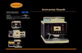 Armonia Touch - Carimali · ARMONIA TOUCH MERKMALE VERSIONEN LM Kaffee Frischmilch Instant 1 Mühle 2 Mühlen 1 Mühle+1 Instantbehälter 2 Mühlen+1 Instantbehälter 1 Mühle+2 Instantbehälter