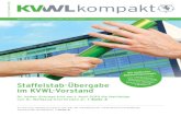 KVWL kompakt / intern - Nr. 12 / 2018 · 2 12/2018 Inhalt 4 Staffelstab-Übergabe im KVWL-Vorstand Die Vertreterversammlung hat gewählt: Dr. Volker Schrage tritt am 1. April 2019