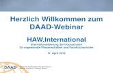 Herzlich Willkommen zum DAAD-Webinar · Herzlich Willkommen zum DAAD-Webinar HAW.International Internationalisierung der Hochschulen für angewandte Wissenschaften und Fachhochschulen