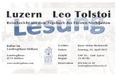 Luzern Leo Tolstoi - Landvogthaus · Leo Tolstoi besucht während einer in dem im Laufe der Geschichte Kaiser und Kaiserinnen, Königin- nen und Könige, Schriftsteller und Musiker