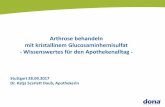 Arthrose behandeln mit kristallinem Glucosaminhemisulfat ... · Arthrose behandeln mit kristallinem Glucosaminhemisulfat - Wissenswertes für den Apothekenalltag - Stuttgart 28.09.2017