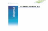 Pilot Line Manager 4.8 Bedienungsanleitung€¦ · Dokumenthistorie . Alle wichtigen Änderungen zwischen den Versionen müssen in der Dokumenthistorie aufgezeichnet werden. PLM Version