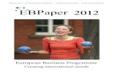 EBPaper 2012 | european business programme | Fachbereich ...€¦ · EBPaper | 5 30 Jahre EBP tionaler Ausrichtung suchen, liegen mit ihrer Entscheidung für das EBP genau richtig.