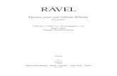 RAVEL - Clarius Audi spartiti musicali · – „Pavane für eine verstorbene Infantin“ – lud von Anfang an zu spekulativen Interpretationen ein. Der Frage nach der geheimen Botschaft