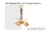 E-Gitarre im Eigenbau€¦ · Inhalt • Inhalt • Theoretischer Teil • Allgemeines über die E-Gitarre • Typen • Hölzer • Elektronik • Tonabnehmer • Schaltungen •