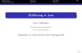 Einführung in Java - uni-bielefeld.defrettloe/teach/alte-vorles/ueb/Java... · Äußere Form ArrayList VererbungAPI Einführung in Java ArneHüﬀmeier MichelleLiebers,DennisHoﬀmann
