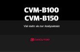 CVM-B100 CVM-B150 - CIRCUTORcircutor.com/docs/KN_CVM-B100-B150_DE.pdf · CVM-B100 / CVM-B150 Vollständige Parametermessung V, A, kW, kW·h, hours, kvar, cos φ, kgCO 2, Costs Schnelle