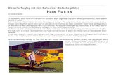 Gletscherflugtag mit dem Schweizer Gletscherpiloten Hans F ... · Die Gletscherpiloten können fliegen, der zweite Flieger lan-det prima, und einem netten Plausch knapp unterhalb