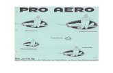 Brief 1 - Pro Aero · Flieger die grössten Anforderungen an persönlichen Mut2 Einsatzbereitschaft und vor al len Dingen Kameradschaft gestellt. Hat er clann die Bedingungen für