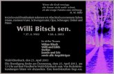 Paten Willi Bitsch sen. - vrm-trauer.de€¦ · Willi Bitsch sen. * 27. 4. 1932 † 20. 4. 2013 In stiller Trauer: Wilma Bitsch Willi und Edith Steffen Jasmin und Eric sowie alle