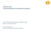 Schmerz jetzt ! Krisenmanagement & Krisenkommunikation · Klose-Kom Kommunikationsberatung Frankfurt . Definition Krisenmanagement Krisenhandbuch Krisenstab Krisenkommunikation .
