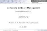 Vorlesung Software- Sani-Nutzen = (Alte-Wart-Kosten ¢â‚¬â€œ Sani-Wart-Kosten) + (Alt-Wert ¢â‚¬â€œ [Sani-Nutzen