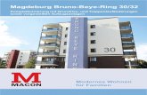 Magdeburg Bruno-Beye-Ring 30/32 - MACON BAU GmbH Magdeburg€¦ · Wohneinheiten: alt 48 - neu 29 WE Wohnfläche je Gebäude: 1.025 m² Bautyp: 6-geschossig Baujahr: 80er Jahre Auftrag: