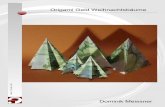 Origami Geld Weihnachtsbäume - Book-Origami, Origami ...€¦ · Origami Geld Weihnachtsbaum ist mit einem kleinen 5 Euroschein noch möglich. Mit dem größeren 100 Euroschein ist