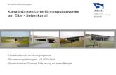 Kanalbrücken/Unterführungsbauwerke am Elbe - Seitenkanal¼hrungen und... · Nachdem wir die Begriffe Kanalbrücke – Unterführungsbauwerke – Tunnel geklärt und ich Ihnen einige