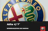 Sehr geehrter Kunde, - Alfa-GT.de · Wer Alfa Romeo kauft, erwirbt nicht nur ein Fahrzeug, sondern auch die Sicherheit eines kom-pletten Kundendienstes und einer wirkungsvollen, immer