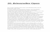 20. Brienzwiler Open · 1/32 Finale best of 3 Set per best of 3 Leg für ein Set. Es gab Spiele, die endeten klar 2:0/2:0, andere wiederum spielten alle Legs aus 2:1/1:2/2:1. Der