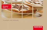Gesamt- katalog 2011 - Kaffeevollautomaten.org · Mit Gaggia Accademia beginnt eine neue Ära der vollauto-matischen Espressomaschinen. r sso! d h! Gaggia ist einer der weltweit bedeutendsten