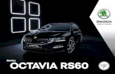 ŠKODA OCTAVIA RS60 - Skoda Autohaus Melzer - Skoda ...€¦ · gehalten: Der OCTAVIA RS60 ist – passend zum Geburtsjahr des OCTAVIA – streng limitiert auf 1.959 Exemplare, was
