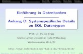 Einführung in Datenbanken, Anhang D: Mehr zu SQL Datentypenusers.informatik.uni-halle.de/~brass/db19/slides/xd_datat.pdf · CHARACTER_LENGTH(s), OCTET_LENGTH(s). CHARACTER_LENGTH(s)