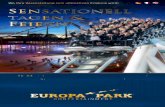 Wo Ihre Veranstaltung zum ultimativen Erlebnis wird ...€¦ · Europa-Park Confertainment > 32 salles aux ambiances thématiques, 2de 26 à 3 000 m et pouvant accueillir de 10 à
