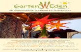 Das wedische Magazin . Ausgabe Nr. 47 / Dezember 2012 · Garten Weden, das wedische Magazin Ausgabe 47 . Dezember 2012 Editorial M it der letzten Ausgabe des Jahres 2012 geht eine