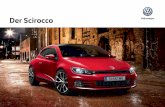 VW Kat Scirocco 05-2016 - Volkswagen Brunei€¦ · 03 04 0 1 25 04 Die Fernlichtregulierung „Light Assist“³⁾ kann mit einer hinter der Front-scheibe verbauten Kamera entgegenkommende