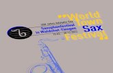 8. WORLD-TOWN-FESTIVAL 8. WORLD-TOWN-FESTIVAL 200 Jahre Adolphe Sax Das World-Town-Festival geht in